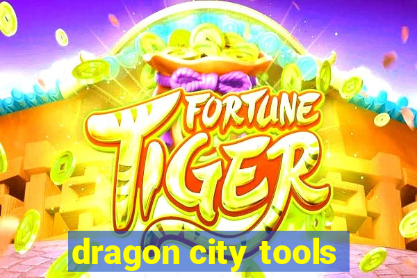 dragon city tools